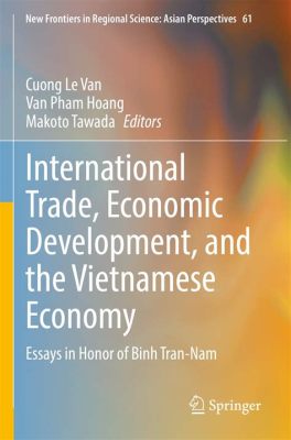 Globalization and Development: A Vietnamese Perspective 